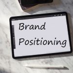 What is Brand Positioning Strategy